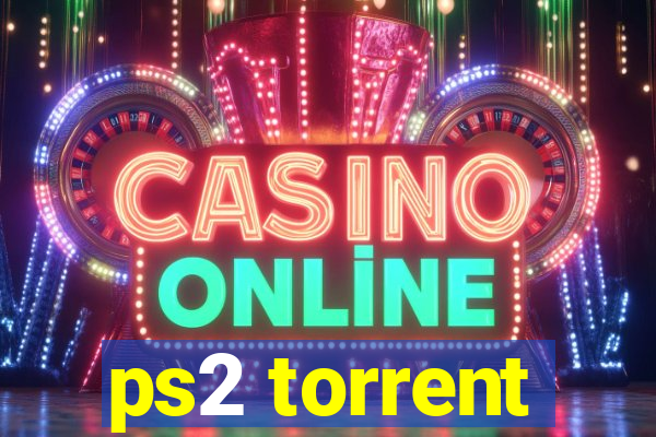 ps2 torrent
